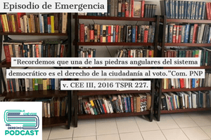 Episodio de Emergencia: Ultraje a la Democracia